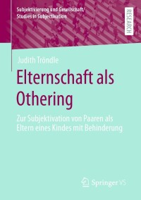 Imagen de portada: Elternschaft als Othering 9783658389222