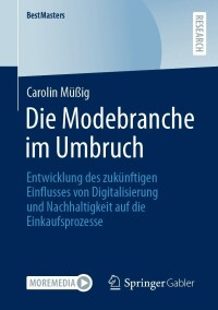 Cover image: Die Modebranche im Umbruch 9783658389246