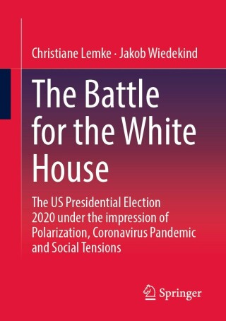 Omslagafbeelding: The Battle for the White House 9783658389338