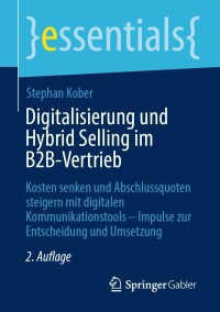 Imagen de portada: Digitalisierung und Hybrid Selling im B2B-Vertrieb 2nd edition 9783658389529