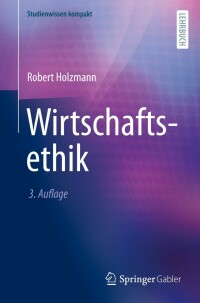 Cover image: Wirtschaftsethik 3rd edition 9783658389741
