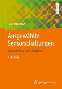 Cover image: Ausgewählte Sensorschaltungen 5th edition 9783658390037