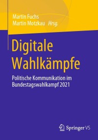 Cover image: Digitale Wahlkämpfe 9783658390075