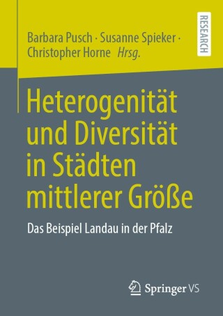 Cover image: Heterogenität und Diversität in Städten mittlerer Größe 9783658390754
