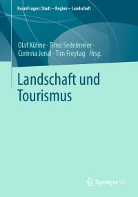 Titelbild: Landschaft und Tourismus 9783658390846