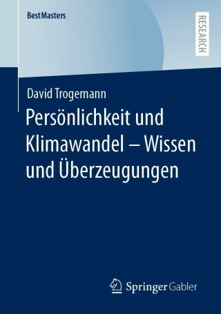 Omslagafbeelding: Persönlichkeit und Klimawandel – Wissen und Überzeugungen 9783658391003