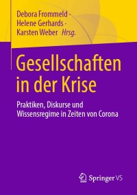 Immagine di copertina: Gesellschaften in der Krise 9783658391287
