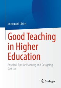 Cover image: Good Teaching in Higher Education 9783658391362