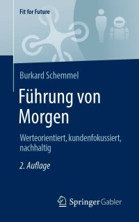 Immagine di copertina: Führung von Morgen 2nd edition 9783658391621