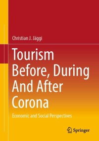 Titelbild: Tourism before, during and after Corona 9783658391812