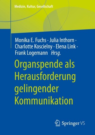 Imagen de portada: Organspende als Herausforderung gelingender Kommunikation 9783658392321