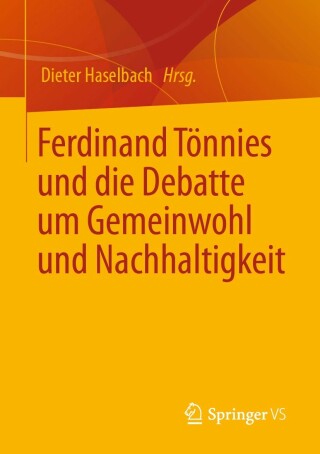 Cover image: Ferdinand Tönnies und die Debatte um Gemeinwohl und Nachhaltigkeit 9783658392420