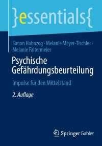 表紙画像: Psychische Gefährdungsbeurteilung 2nd edition 9783658392789