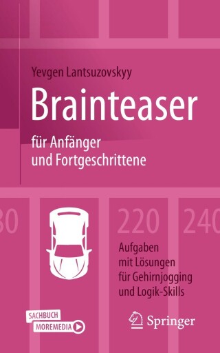 Titelbild: Brainteaser für Anfänger und Fortgeschrittene 2nd edition 9783658393410