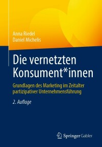 Imagen de portada: Die vernetzten Konsument*innen 2nd edition 9783658393519