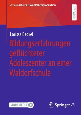 Cover image: Bildungserfahrungen geflüchteter Adoleszenter an einer Waldorfschule 9783658394332