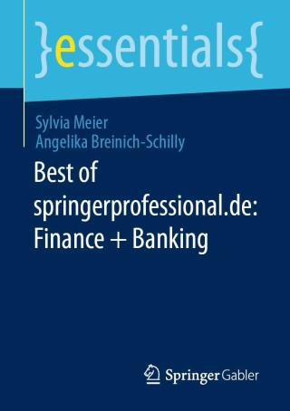 表紙画像: Best of springerprofessional.de: Finance + Banking 9783658394554