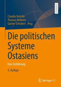 Cover image: Die politischen Systeme Ostasiens 4th edition 9783658394844