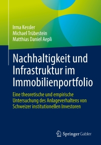 صورة الغلاف: Nachhaltigkeit und Infrastruktur im Immobilienportfolio 9783658395247