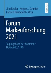 صورة الغلاف: Forum Markenforschung 2021 9783658395674