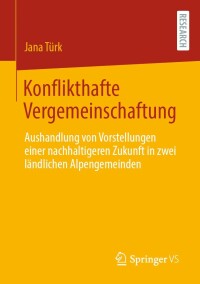 Cover image: Konflikthafte Vergemeinschaftung 9783658396831