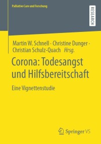 صورة الغلاف: Corona: Todesangst und Hilfsbereitschaft 9783658397043