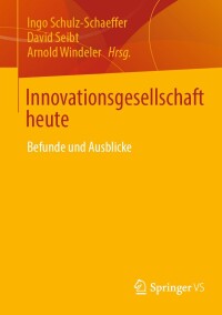 Cover image: Innovationsgesellschaft heute 9783658397425