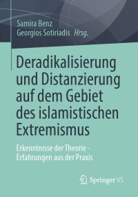 Imagen de portada: Deradikalisierung und Distanzierung auf dem Gebiet des islamistischen Extremismus 9783658398064