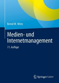 Cover image: Medien- und Internetmanagement 11th edition 9783658398316
