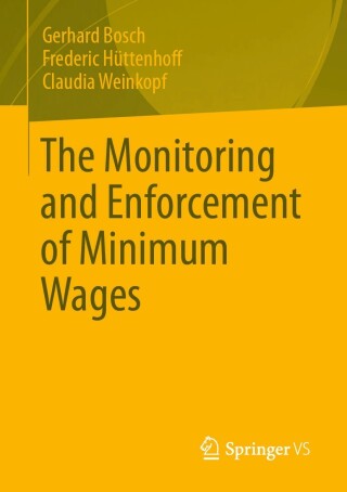 Titelbild: The Monitoring and Enforcement of Minimum Wages 9783658398972