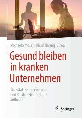 Cover image: Gesund bleiben in kranken Unternehmen 9783658399023