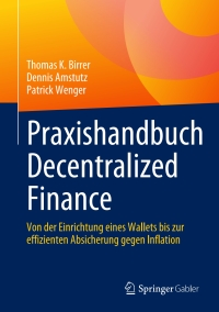 Omslagafbeelding: Praxishandbuch Decentralized Finance 9783658399443