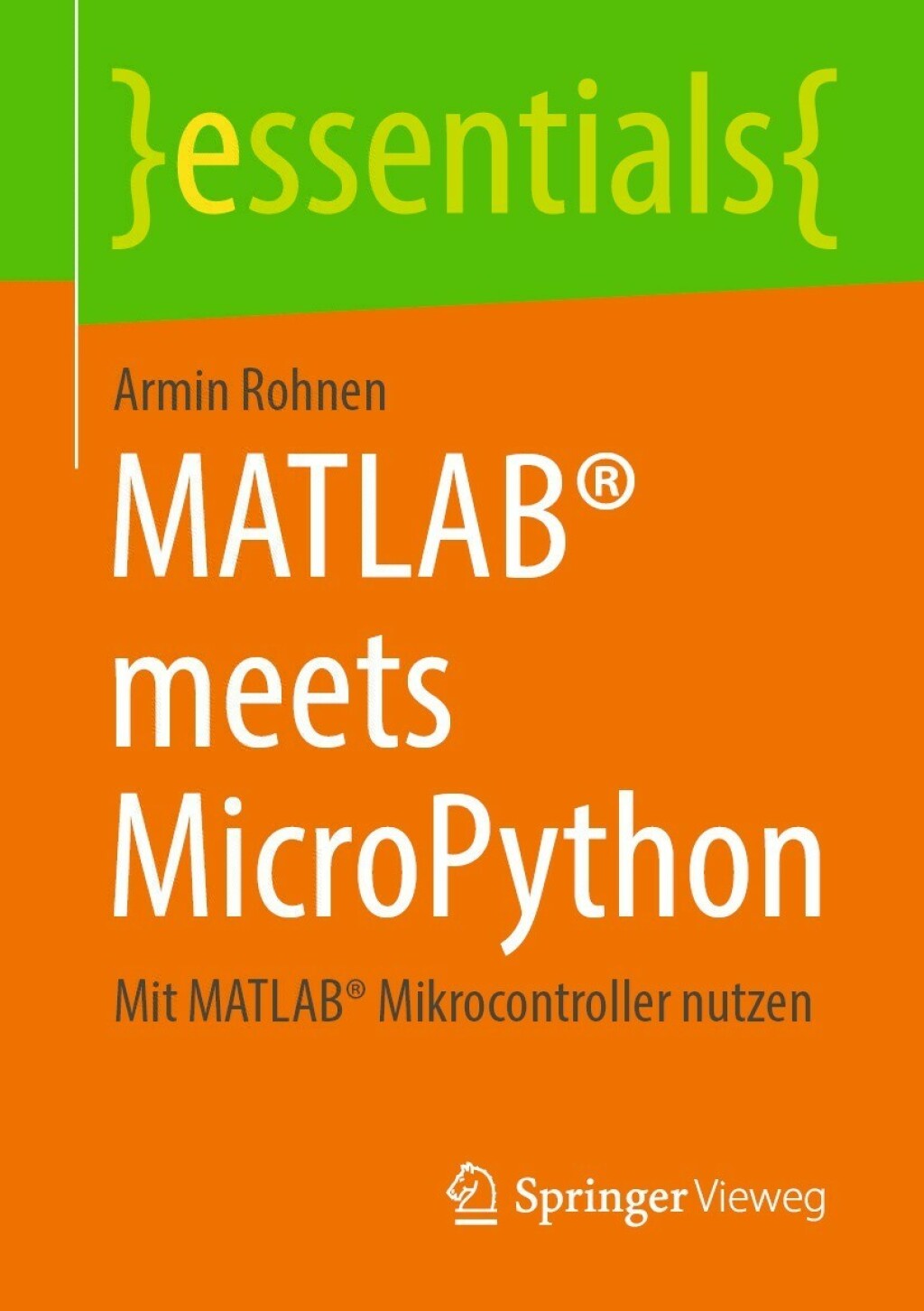 MATLAB® meets MicroPython Mit MATLAB® Mikrocontroller nutzen