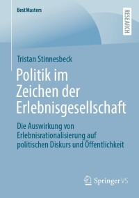 Cover image: Politik im Zeichen der Erlebnisgesellschaft 9783658399825