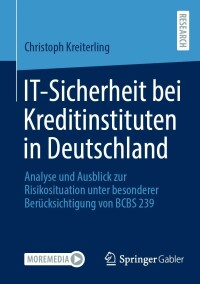 Cover image: IT-Sicherheit bei Kreditinstituten in Deutschland 9783658400231