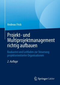 Immagine di copertina: Projekt- und Multiprojektmanagement richtig aufbauen 2nd edition 9783658400385