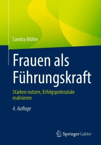 Imagen de portada: Frauen als Führungskraft 4th edition 9783658400460