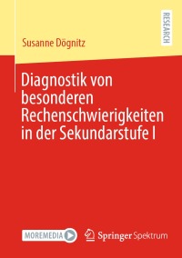 Cover image: Diagnostik von besonderen Rechenschwierigkeiten in der Sekundarstufe I 9783658400705