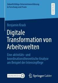 Cover image: Digitale Transformation von Arbeitswelten 9783658400767