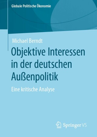 Cover image: Objektive Interessen in der deutschen Außenpolitik 9783658400866
