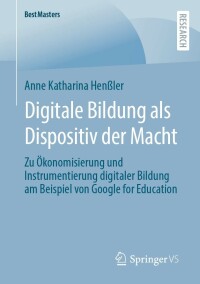 Cover image: Digitale Bildung als Dispositiv der Macht 9783658400927