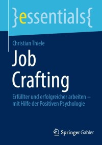 Cover image: Job Crafting 9783658401399