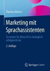 Cover image: Marketing mit Sprachassistenten 2nd edition 9783658401955