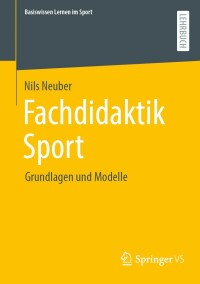 Cover image: Fachdidaktik Sport 9783658402136