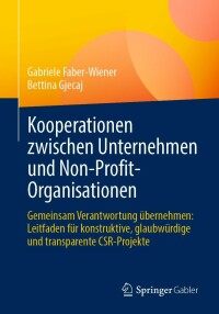 صورة الغلاف: Kooperationen zwischen Unternehmen und Non-Profit-Organisationen 9783658402396