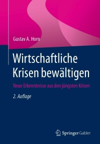 Cover image: Wirtschaftliche Krisen bewältigen 2nd edition 9783658402501