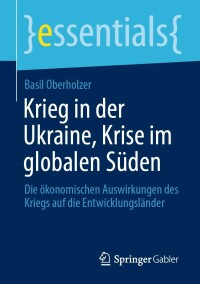 Imagen de portada: Krieg in der Ukraine, Krise im globalen Süden 9783658403270