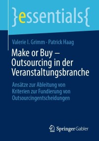 Titelbild: Make or Buy – Outsourcing in der Veranstaltungsbranche 9783658403317