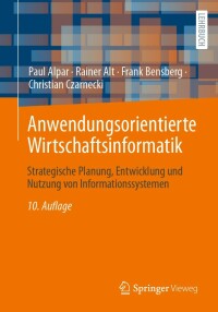 Imagen de portada: Anwendungsorientierte Wirtschaftsinformatik 10th edition 9783658403515