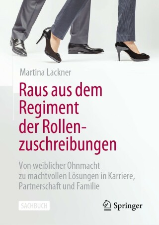 Cover image: Raus aus dem Regiment der Rollenzuschreibungen 9783658403782